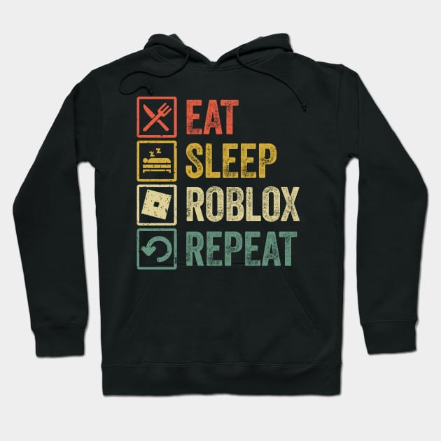 Funny eat sleep Roblox repeat retro vintage Hoodie by Lyume